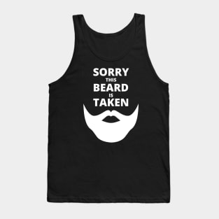 Mens Sorry This Beard is Taken - Valentines Day Gift for Him Tank Top